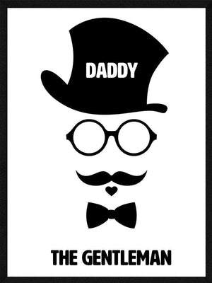 Far plakat - Daddy the gentleman citat