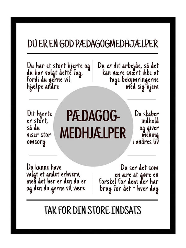 Pædagog medhjælper plakat citat