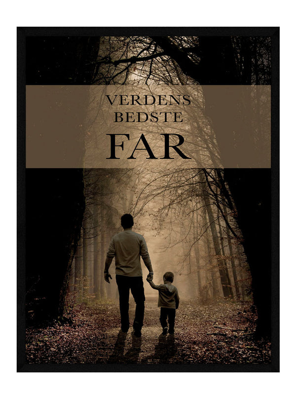 Verdens bedste far plakat - Skov citat
