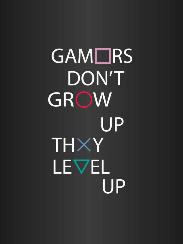 Gamers level up - Gamer plakat citat